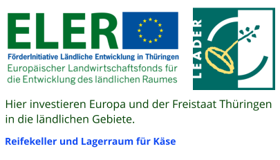 Hier investieren Europa und der Freistaat Thüringen  in die ländlichen Gebiete. Reifekeller und Lagerraum für Käse